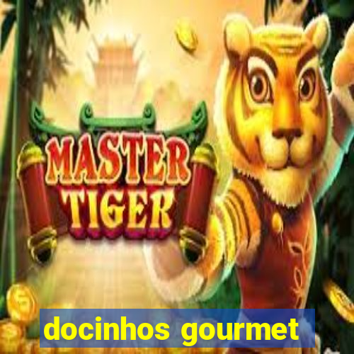 docinhos gourmet